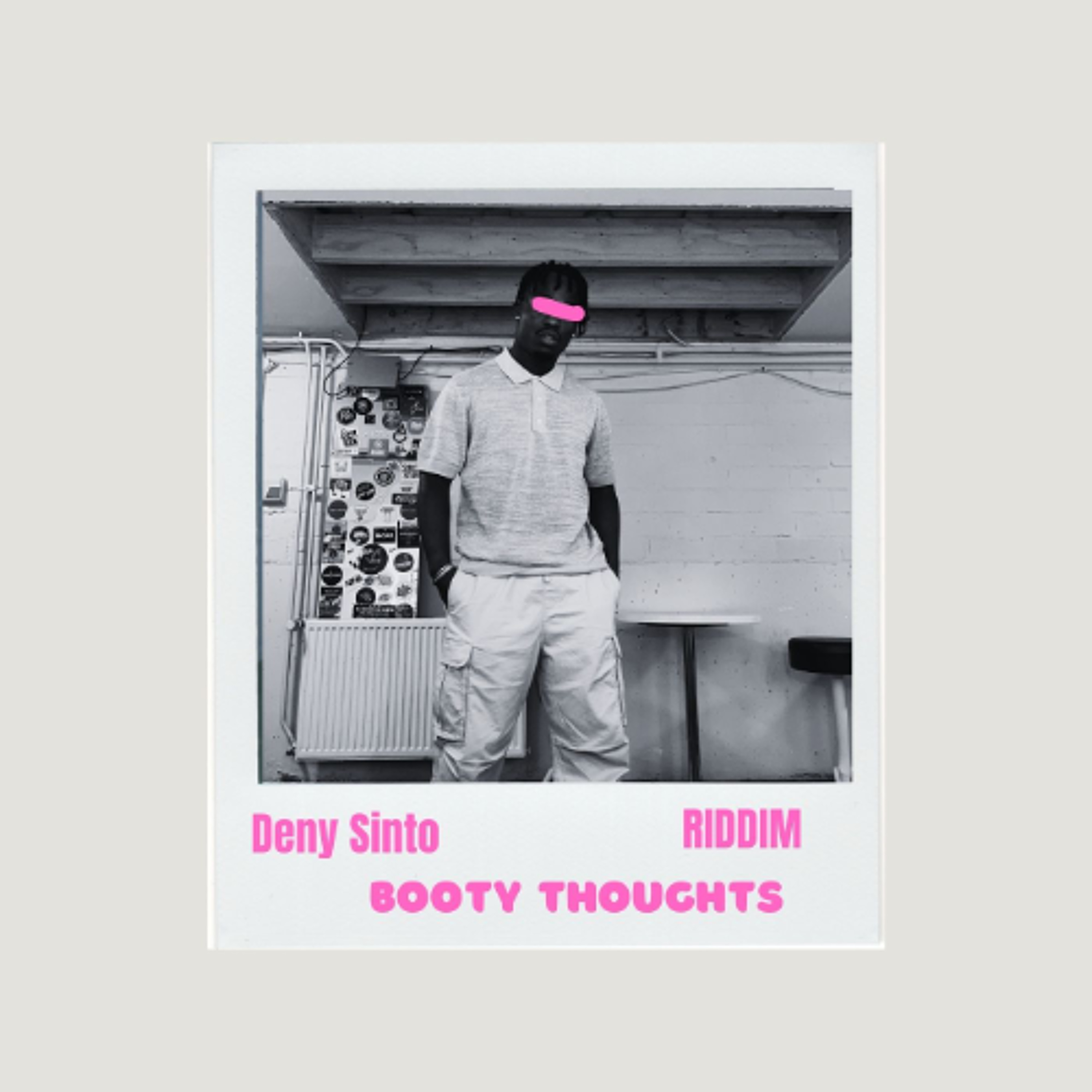 Deny Sinto - Booty Thoughts Riddim instrumental episode artwork