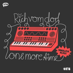 Rich Vom Dorf - One More Time - Jonalisa Remix (TAECH078)