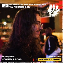 Riddims of the underground w/ ZJ - 16/08/2024 - [Voices Radio]