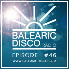 Balearic Disco Radio #46