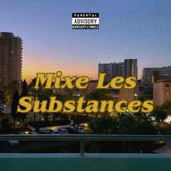 Mixe les substances (prod. B Noize)
