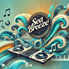 Move & Unforgettable ( Sea Breeze Edit )