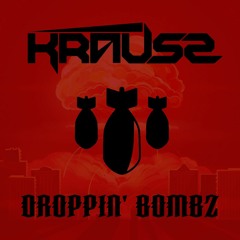 KRAUSZ - DROPPIN' BOMBZ 007