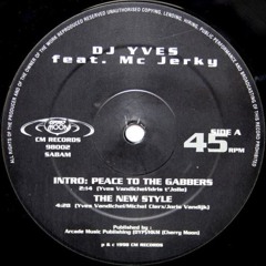 Dj Yves Feat. Mc Jerky - The New Style