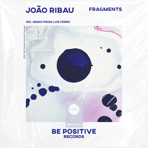 Fragments (Luis Ferro Stream Edit)