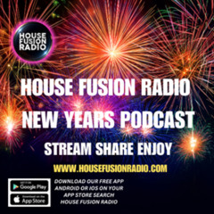 We"ll House U - NYE - House Fusion Radio - 31-12-25