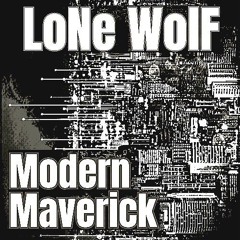 Modern Maverick [Early Version]