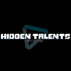 Hidden Talents : 太陽少女の物語