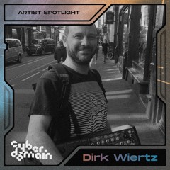 CyberDomain Artist Spotlight - Dirk Wiertz