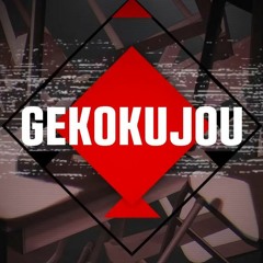 gekokujou (下剋上) - english ver.