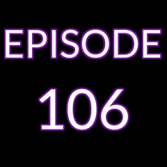 Episode 106 - Job