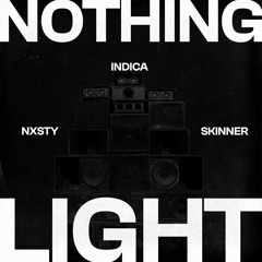 NOTHING LIGHT