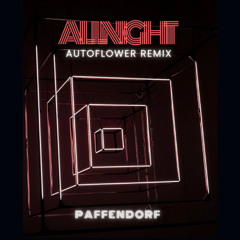 Premiere: Paffendorf - Allnight (AUTOFLOWER Remix) [Raving Society]