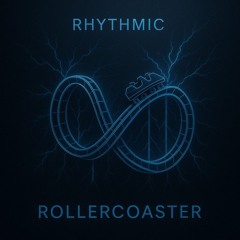 Rhythmic Rollercoaster