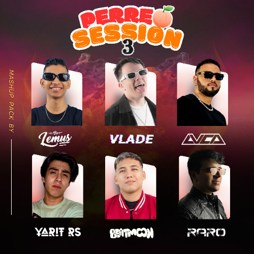 PERREO SESSION VOL 3 / 18 TRACKS
