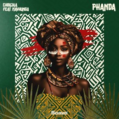 Choujaa - Phanda (feat. Mavhungu)
