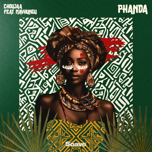 Choujaa - Phanda (feat. Mavhungu)