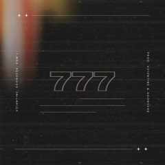 777 - V214NTINE, soonseok, Kam’L (Prod. V214NTINE&soonseok)