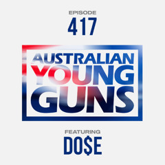 Australian Young Guns | Episode 417 | DO$E