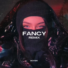Artemas - Fancy (BOVSKI Remix)