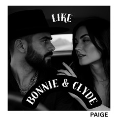 Like Bonnie & Clyde