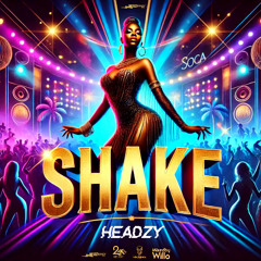 SYNERGY264 X HEADZY- SHAKE