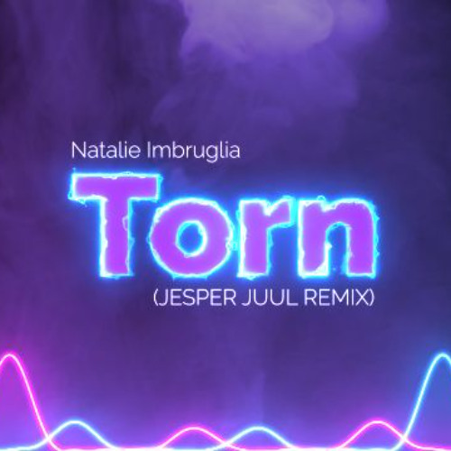 Natalie Imbruglia - Torn (JESPER JUUL REMIX)