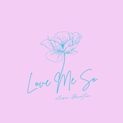 Lisa Banton -Love Me So 2024