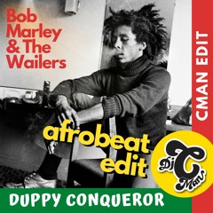 Bob Marley & The Wailers - Duppy Conqueror 'Afrobeat' (CMAN Edit)| Free Download💥