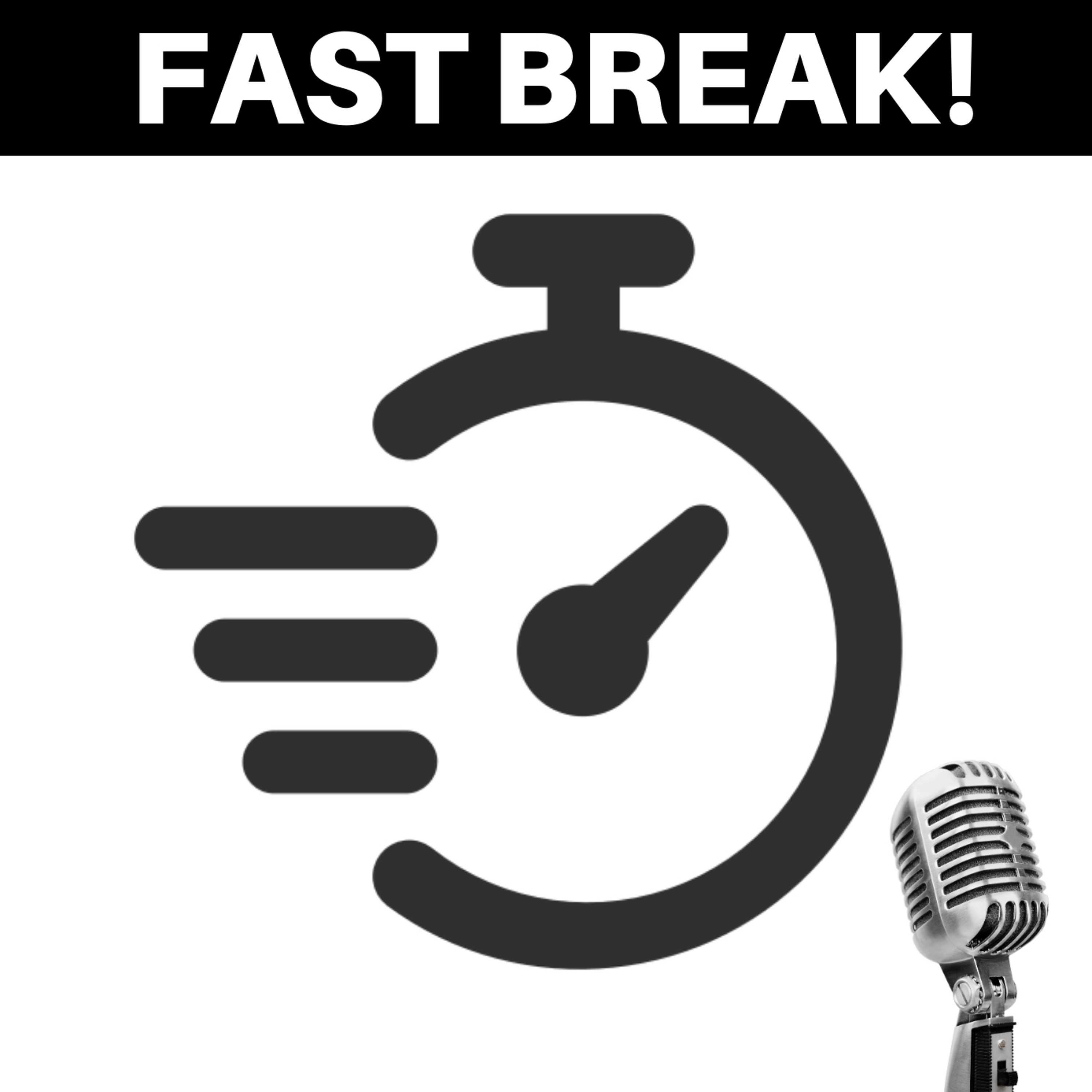 I’ll take that problem with a side of fries please - FAST BREAK!