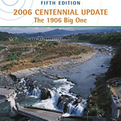 [DOWNLOAD] EPUB √ Earthquakes: 2006 Centennial Update by  Bruce Bolt PDF EBOOK EPUB K