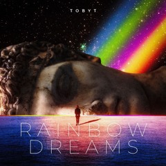 Rainbow Dreams
