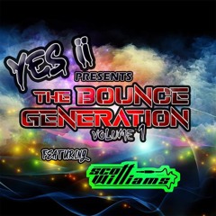 Yes Ii Vs Scott Williams -  the bounce generation vol 1 (FREE DOWNLOAD)