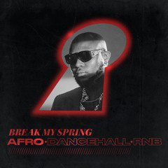 Break My Spring