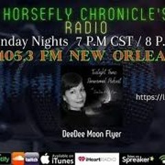 The Horsefly Chronicles Welcomes DeeDee Moonflyer, February 6th, 2023