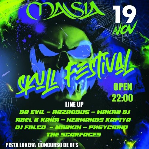 Markin | Skull Festival Masia 19.11.2022