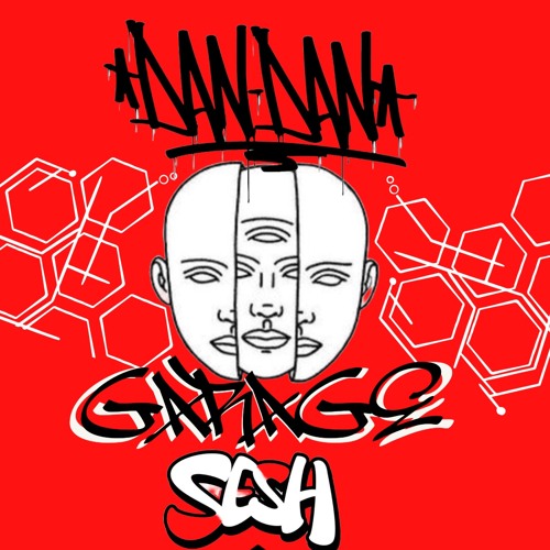 DAN DAN GARAGE SESH