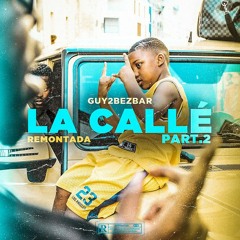 Guy2Bezbar - La Callé part.2 (Remix by PURPLE COBAIN)