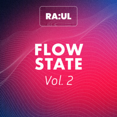 Flow State - Vol. 2 [Dosem, Innellea, anamē, Marsh, Massano, Eric Prydz, and more]