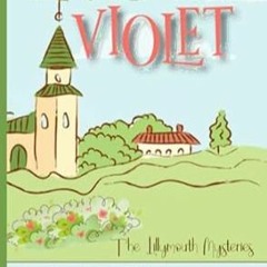 🍇[Read PDF] No Shrinking Violet An English small town cozy mystery 🍇