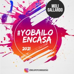 Moli Gallardo #YOBAILOENCASAVOL2   ((DESCARGA GRATIS en COMPRAR))
