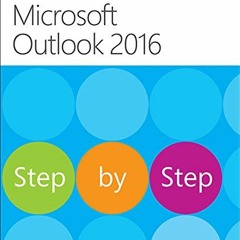 [View] [EPUB KINDLE PDF EBOOK] Microsoft Outlook 2016 Step by Step by  Joan Lambert �