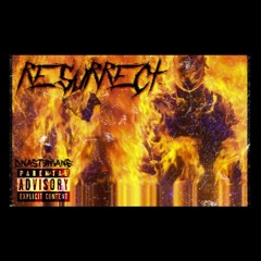 RE$URRECT   [Prod.DJ RONWOOD]