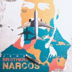 Brothers Narcos