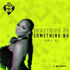 Something NU Volume 2