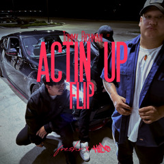 Tommy Richman - Actin Up [Freshr x HiDO Flip]