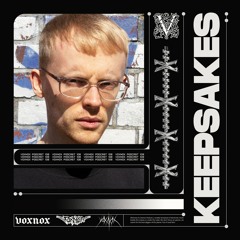 Voxnox Podcast 108- Keepsakes