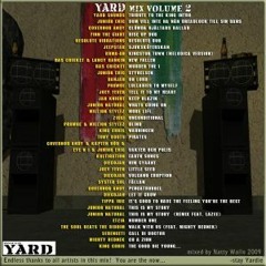 Natty Wallo presents "YARD" Mix Volym Två - Tribute to Jr Eric "The King" (Re-up *2009*)