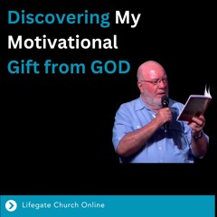 4th March 2024 - Kerry Medway - Discovering My Motivational Gift from God