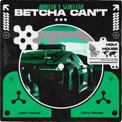 Boutta & Scafetta - Betcha Can't